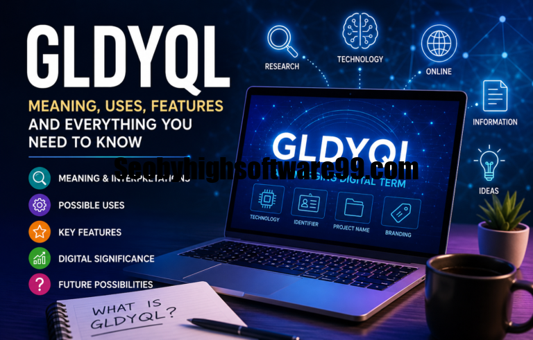 GLDYQL meaning, uses, features, and digital significance